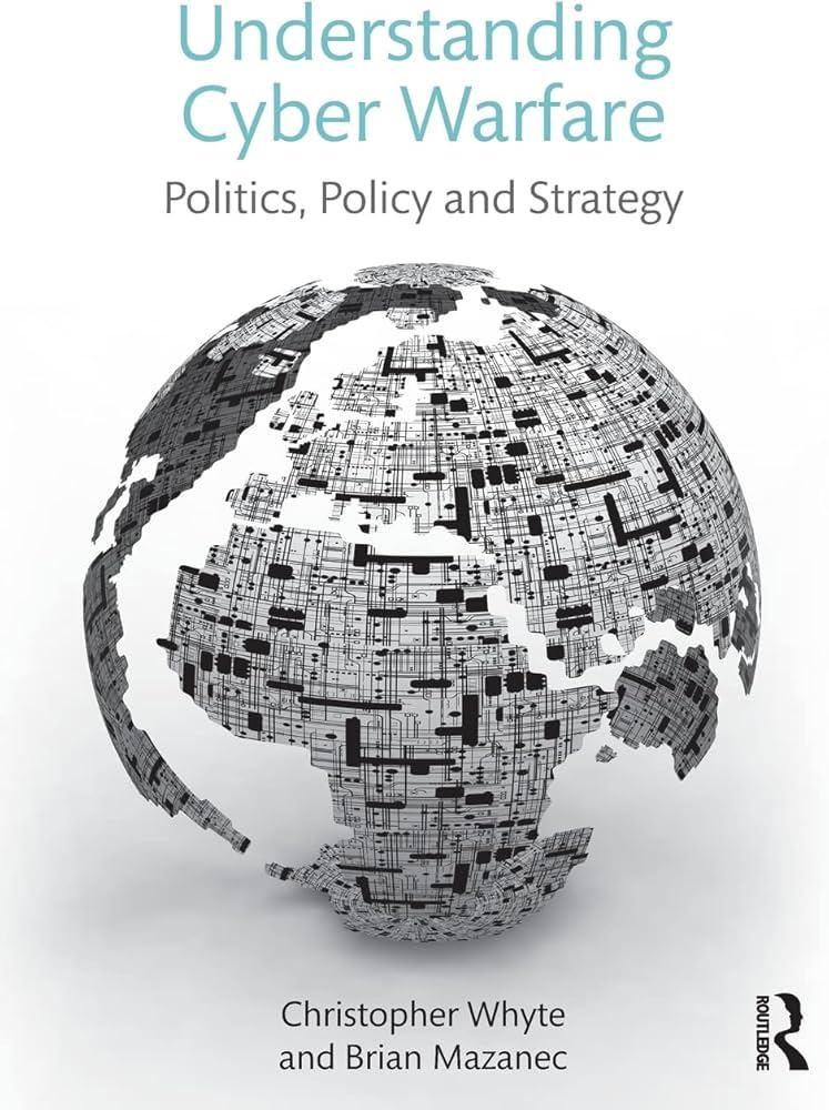 Cyber Warfare: Mastering Strategy in the Digital Battlefield